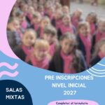 Preinscripción – Ciclo Lectivo 2027 – Nivel Inicial: Salas Mixtas 3, 4 y 5 años